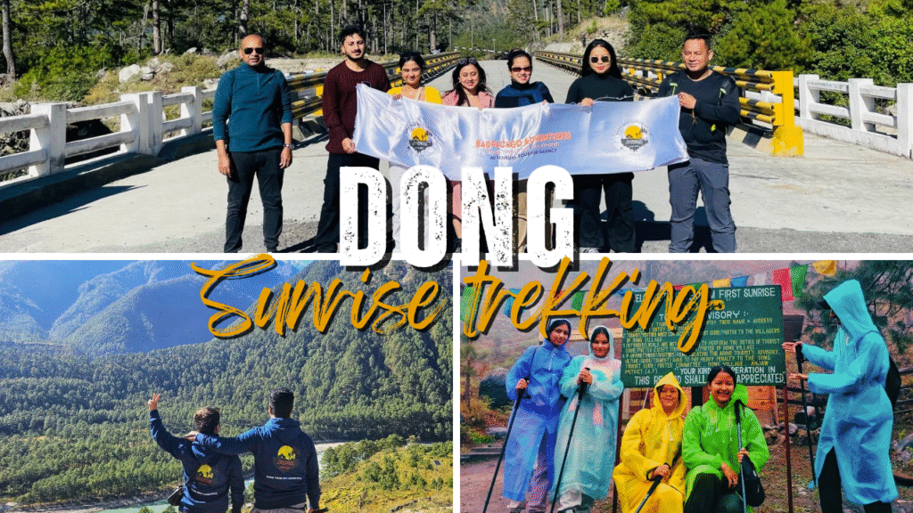 Dong Trekking, kaho, India's first sunrise trek